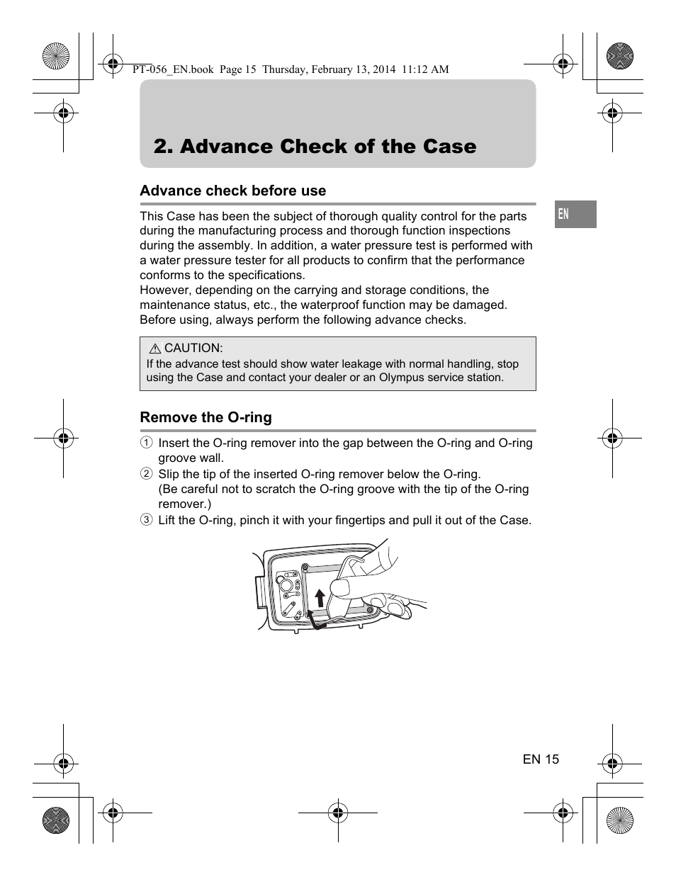 Advance check of the case, Advance check before use, Remove the o-ring | Olympus PT056 User Manual | Page 15 / 30