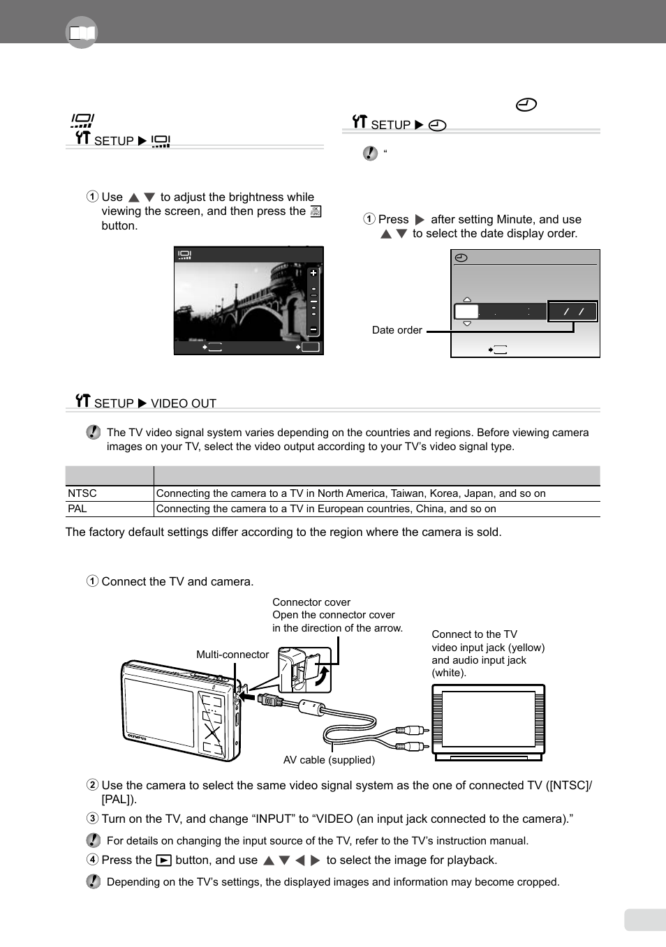 Adjusting the brightness of the monitor, Setting the date and time, Selecting the video signal system to match your tv | Setting the date and time [ x, Adjusting the brightness of the monitor [ s | Olympus µ 1040 User Manual | Page 35 / 63