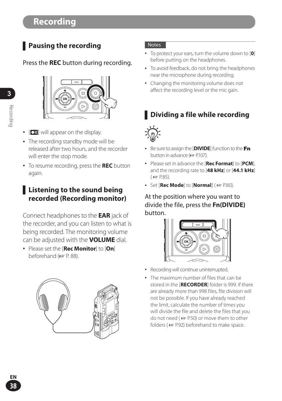 Recording, Pausing the recording, Dividing a file while recording | Olympus LS-100 User Manual | Page 38 / 137