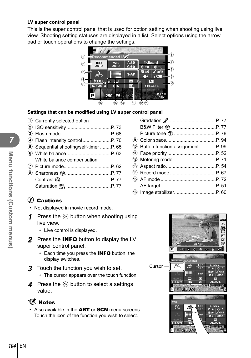 Menu functions (custom menus), 104 en, Press the q button when shooting using live view | Touch the function you wish to set, Press the q button to select a settings value, Cautions, Lv super control panel, Not displayed in movie record mode, Live control is displayed, The cursor appears over the touch function | Olympus EM10 User Manual | Page 104 / 161