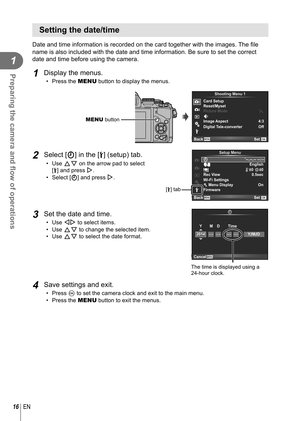 Setting the date/time, Preparing the camera and fl ow of operations, Display the menus | Select [ x] in the [ d] (setup) tab, Set the date and time, Save settings and exit, 16 en | Olympus EM10 User Manual | Page 16 / 161