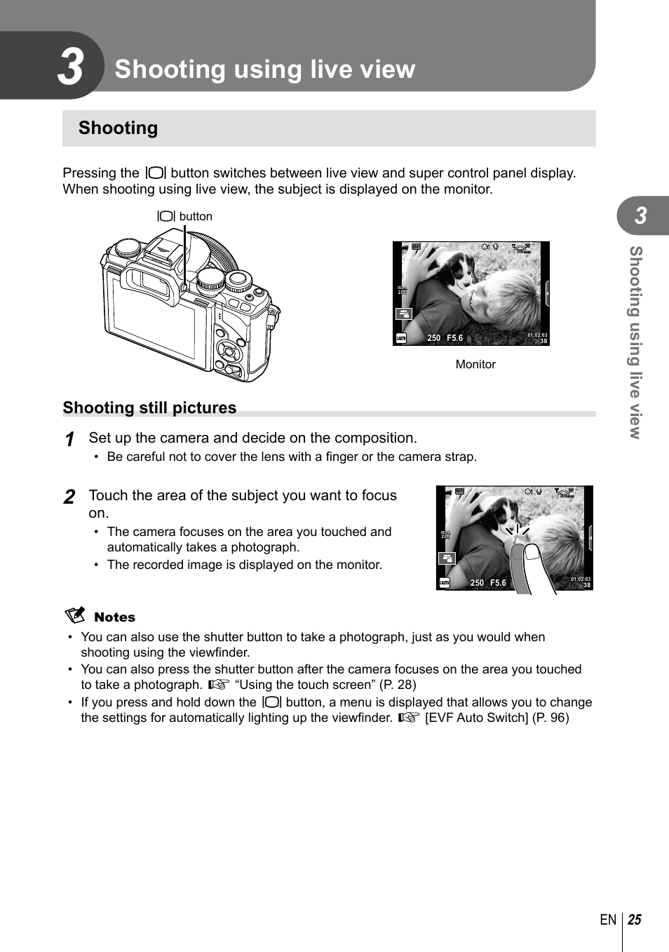 Shooting using live view, Shooting, Shooting still pictures | 25 en, Set up the camera and decide on the composition, Touch the area of the subject you want to focus on | Olympus EM10 User Manual | Page 25 / 161