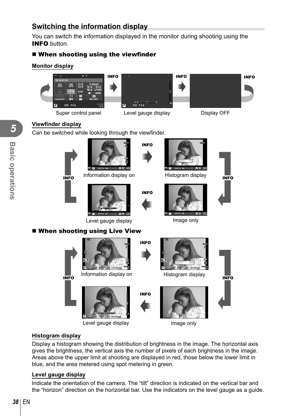 Basic operations, Switching the information display, 38 en | When shooting using live view, Monitor display, Super control panel, Level gauge display, Display off, Info | Olympus EM10 User Manual | Page 38 / 161