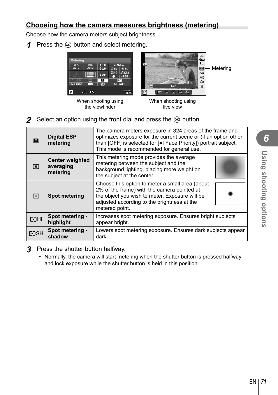 Using shooting options, 71 en, Press the q button and select metering | Press the shutter button halfway, Choose how the camera meters subject brightness | Olympus EM10 User Manual | Page 71 / 161