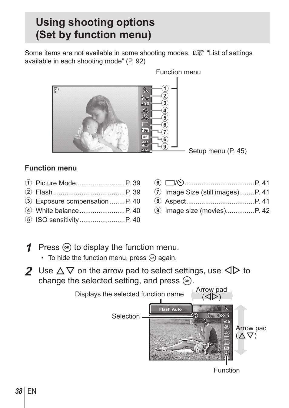 Using shooting options (set by function menu), Press a to display the function menu, 38 en | Function menu | Olympus SP100EE User Manual | Page 38 / 109