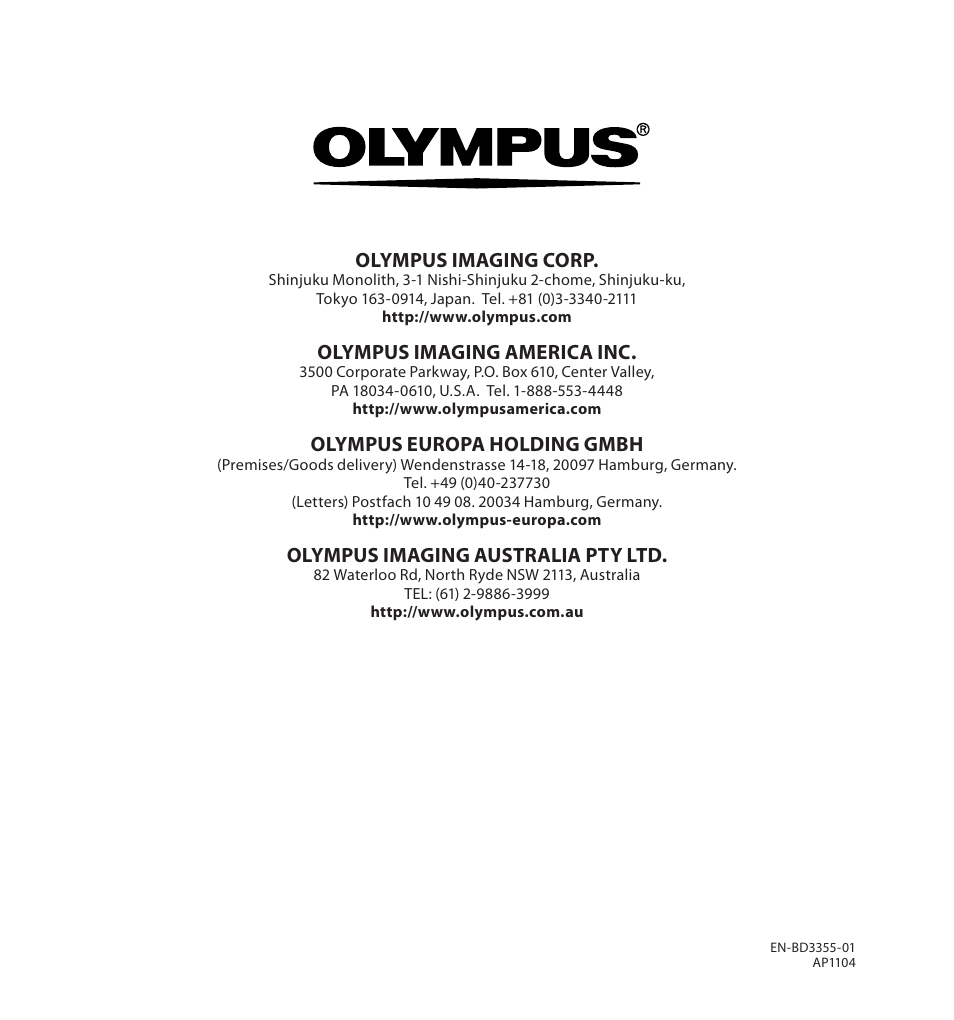 Olympus imaging corp, Olympus imaging america inc, Olympus europa holding gmbh | Olympus imaging australia pty ltd | Olympus LS-20M User Manual | Page 108 / 108