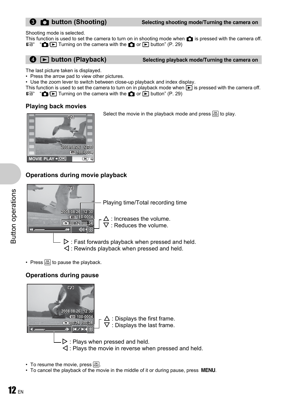 Selecting shooting mode/turning the camera on, Selecting playback mode/turning the camera on, But to n o perat io ns | K button (shooting), Q button (playback) | Olympus FE-340 User Manual | Page 12 / 64