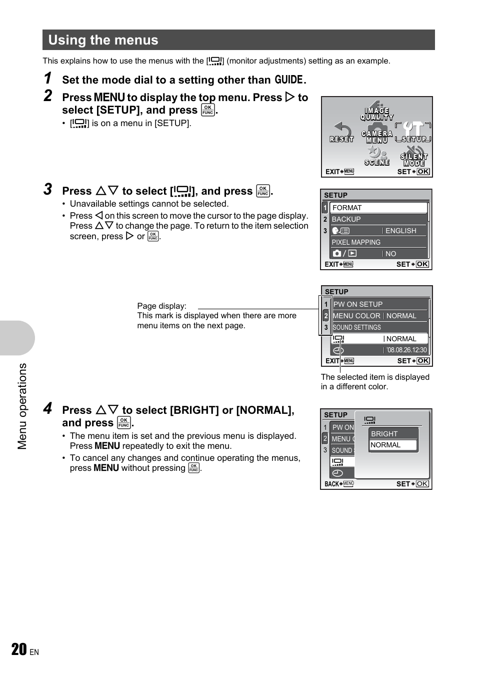 Using the menus, Menu ope rati ons, Set the mode dial to a setting other than r | Press on to select [ s ], and press, Press on to select [bright] or [normal], and press | Olympus FE-340 User Manual | Page 20 / 64