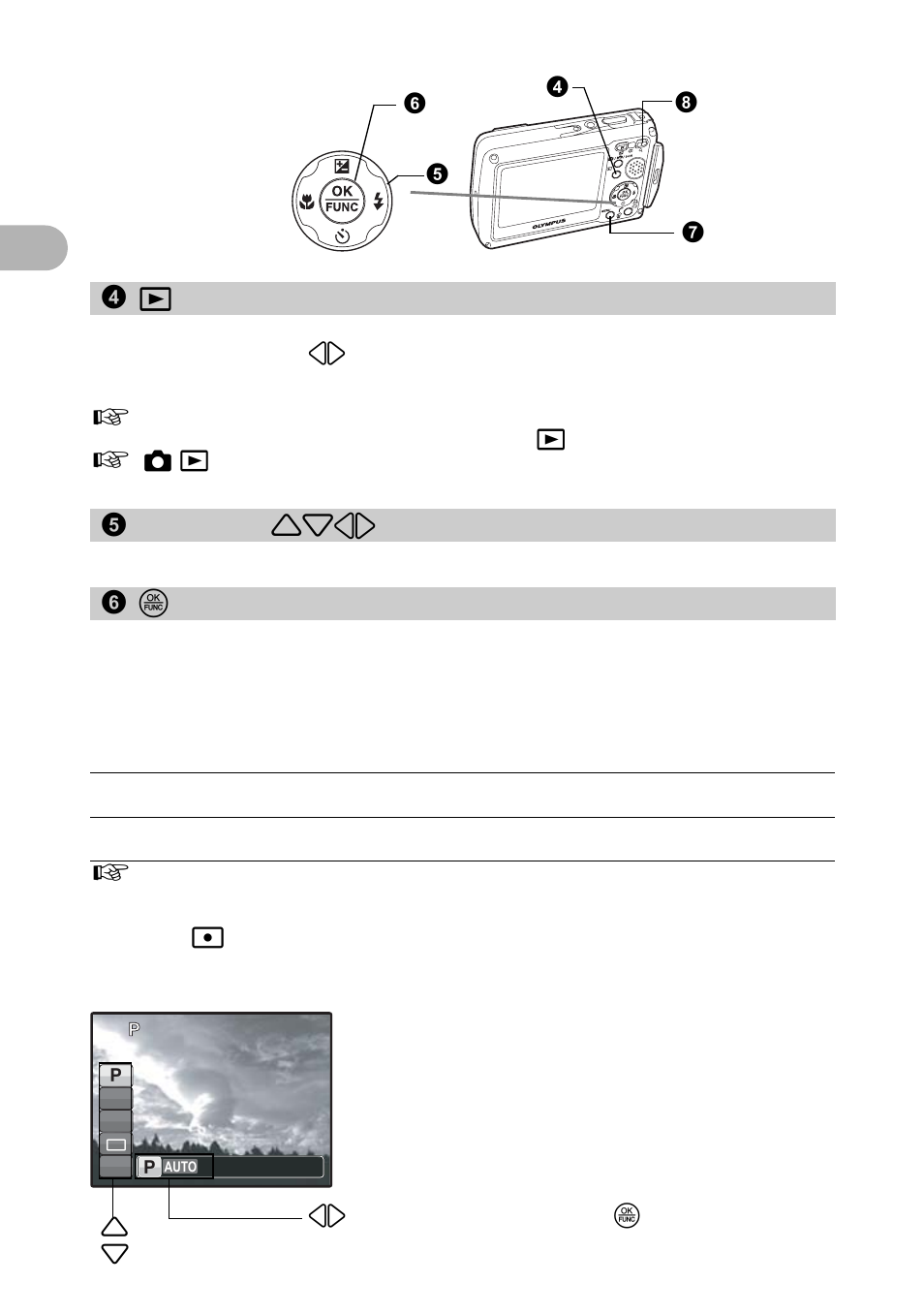 Viewing still pictures/selecting playback mode, Arrow pad, Ok/func button | Shooting pictures with automatic settings, O button (ok/func), 4q button (playback), But ton ope ra ti ons 1, The functions you can set with the function menu | Olympus 725 SW User Manual | Page 10 / 83