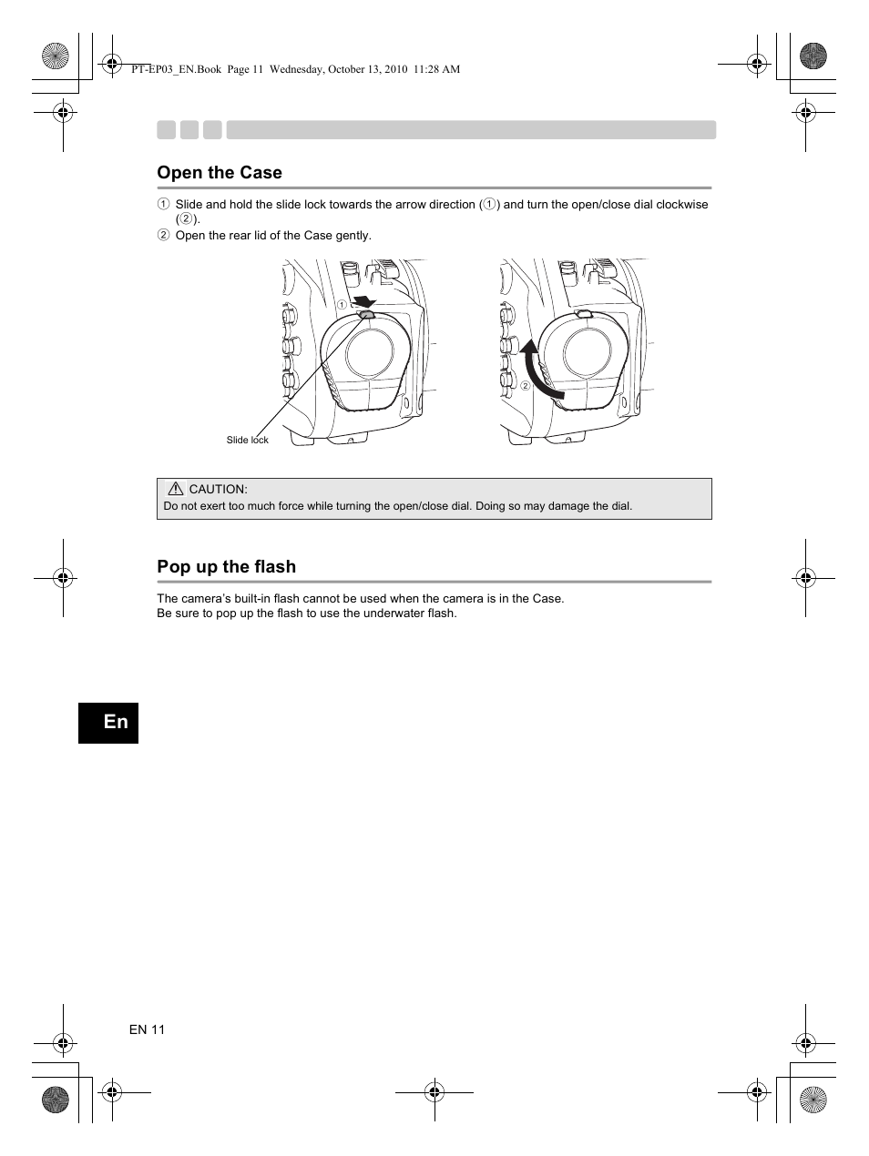 Open the case, Pop up the flash | Olympus PT-EP03 User Manual | Page 12 / 24