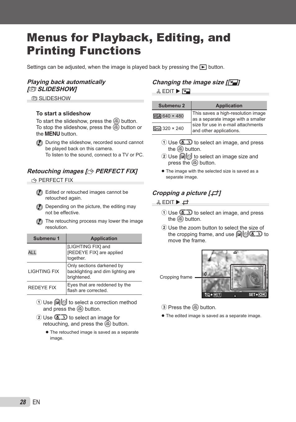 Playing back automatically, Retouching images, Changing the image size | Cropping a picture, Menus for playback, editing, and, Printing functions | Olympus X-560WP User Manual | Page 28 / 66