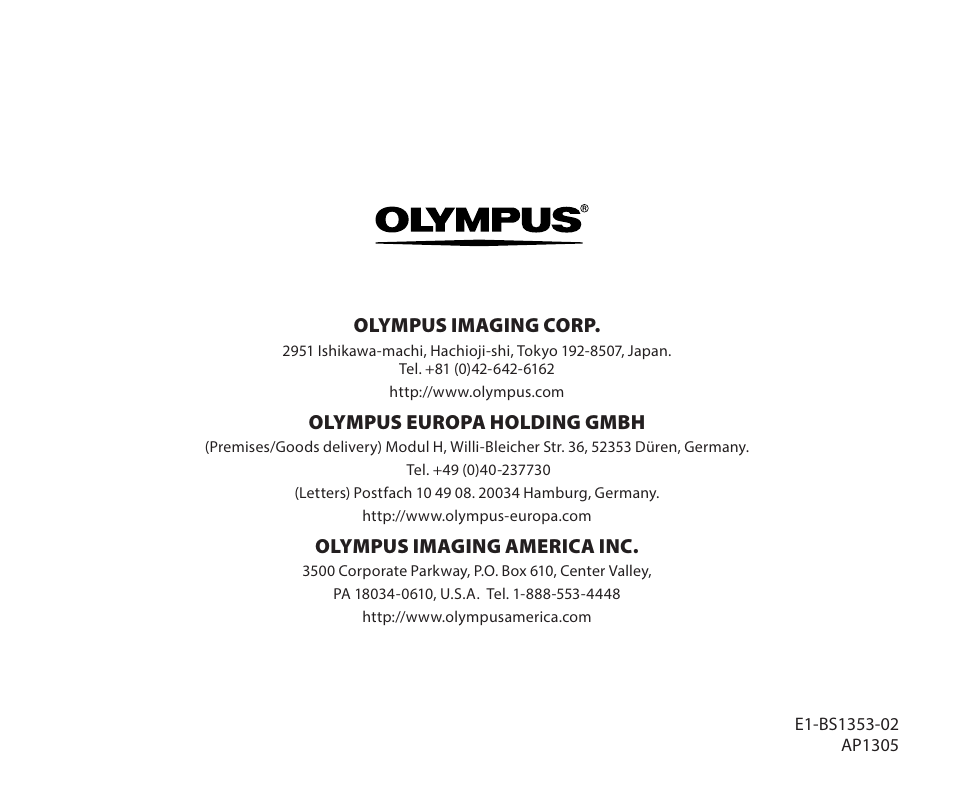 Olympus imaging corp, Olympus europa holding gmbh, Olympus imaging america inc | Olympus DP-311 User Manual | Page 9 / 9