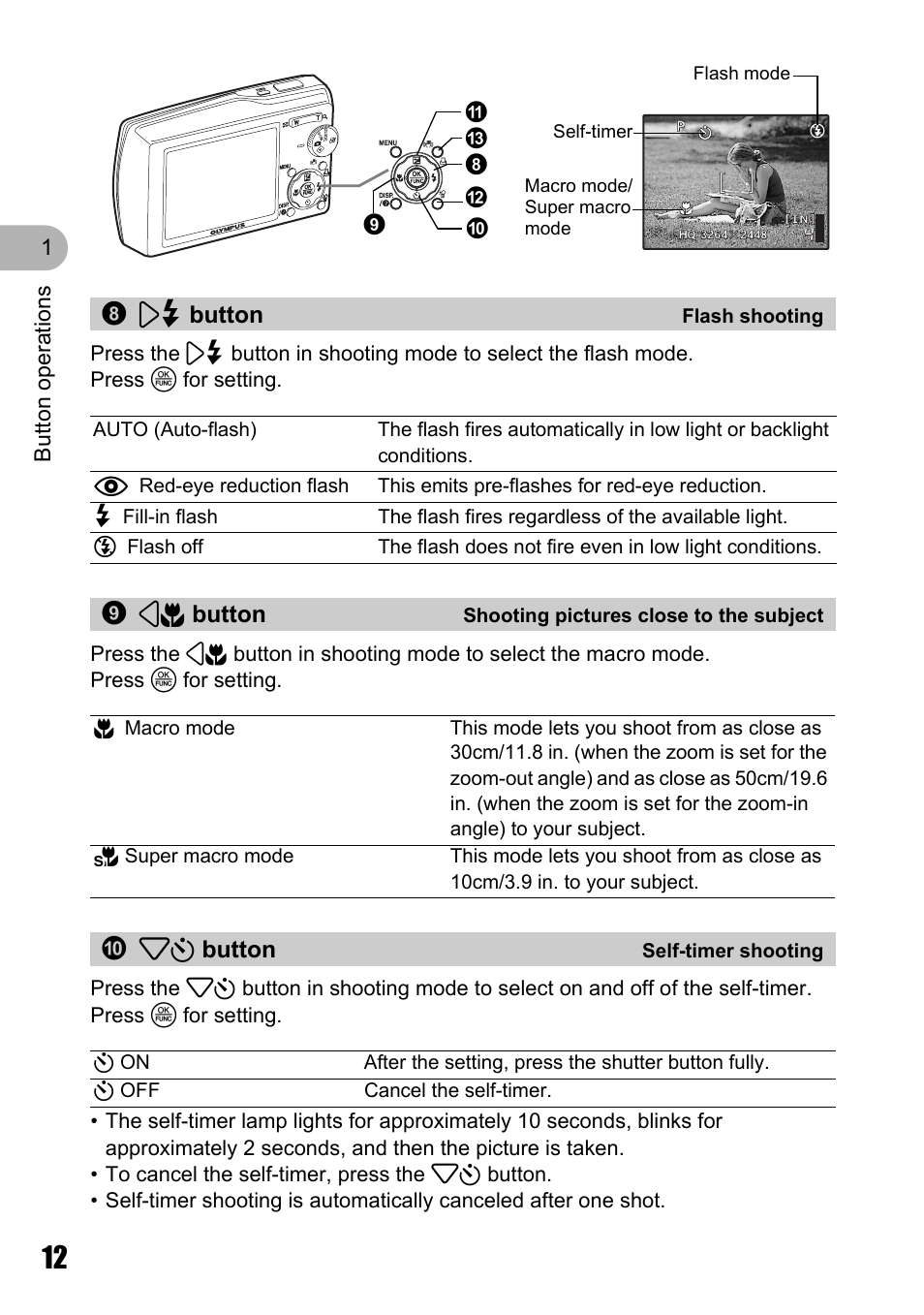 Flash shooting, Shooting pictures close to the subject, Self-timer shooting | 83# button, 94& button, 02y button | Olympus µ 810 User Manual | Page 12 / 88
