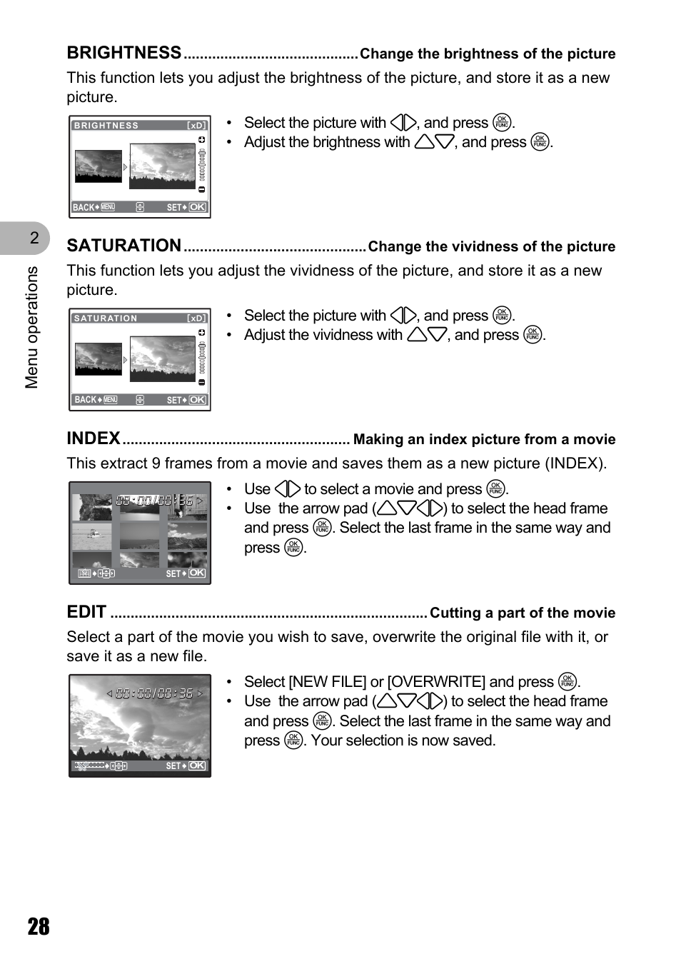Change the brightness of the picture, Change the vividness of the picture, Making an index picture from a movie | Cutting a part of the movie, Brightness, Saturation, Index, Edit, Menu o perat ion s 2 | Olympus µ 810 User Manual | Page 28 / 88
