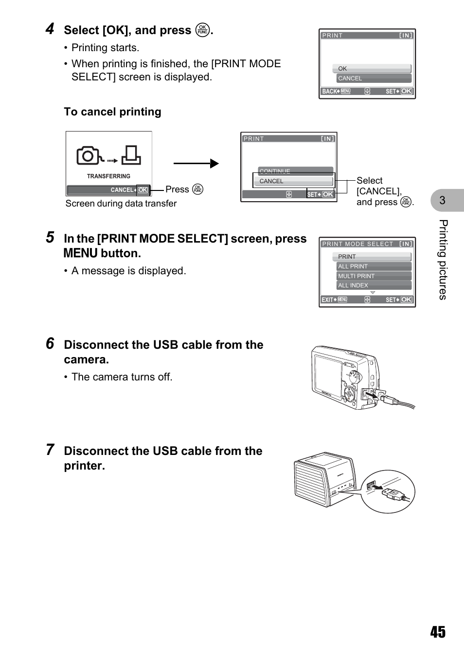 Select [ok], and press o, Disconnect the usb cable from the camera, Disconnect the usb cable from the printer | Pri nti ng pi ct ures 3 | Olympus µ 810 User Manual | Page 45 / 88