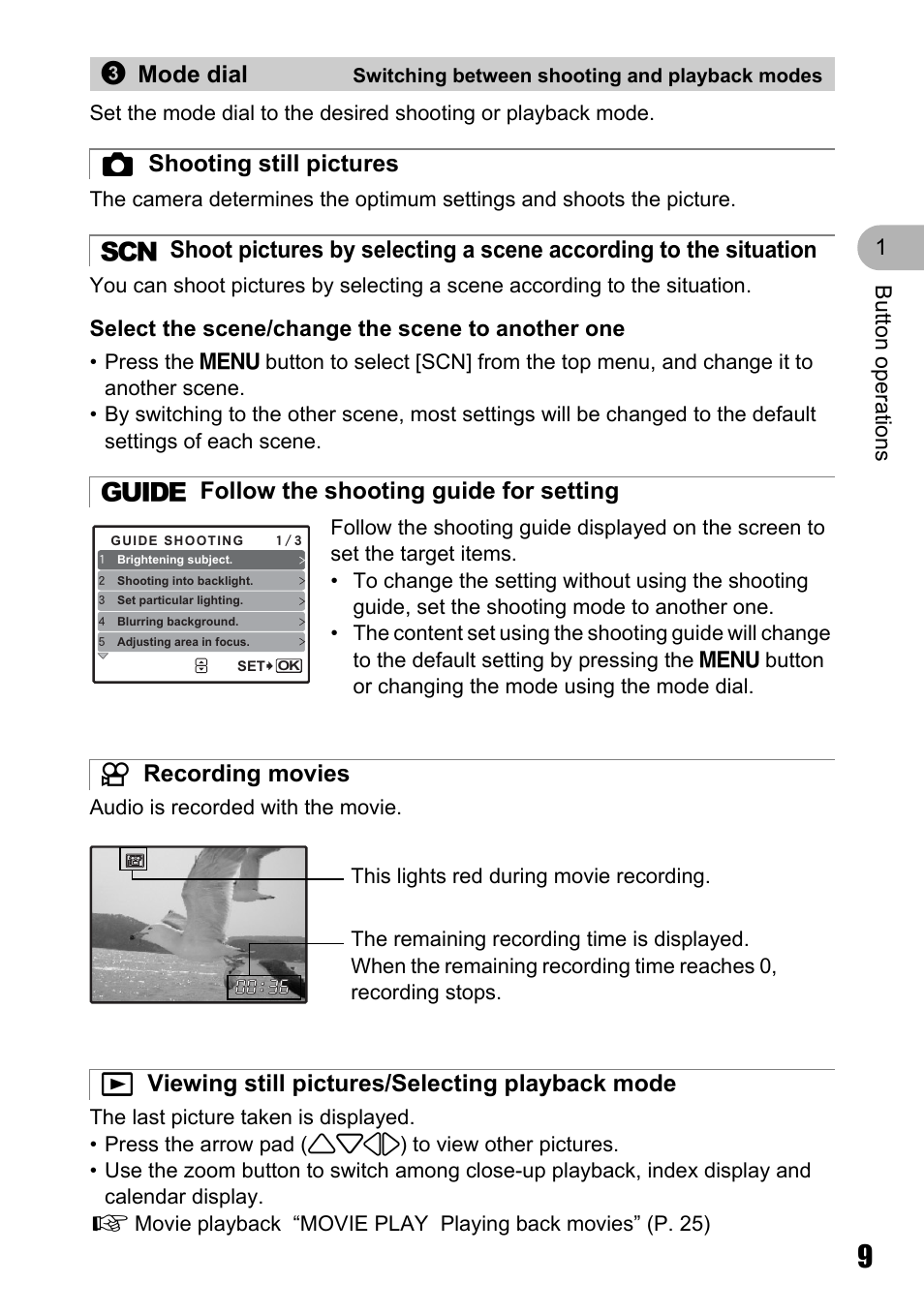 Switching between shooting and playback modes, Shooting still pictures, Follow the shooting guide for setting | Recording movies, Viewing still pictures/selecting playback mode, 3mode dial, But ton operat ions 1, Select the scene/change the scene to another one | Olympus µ 810 User Manual | Page 9 / 88