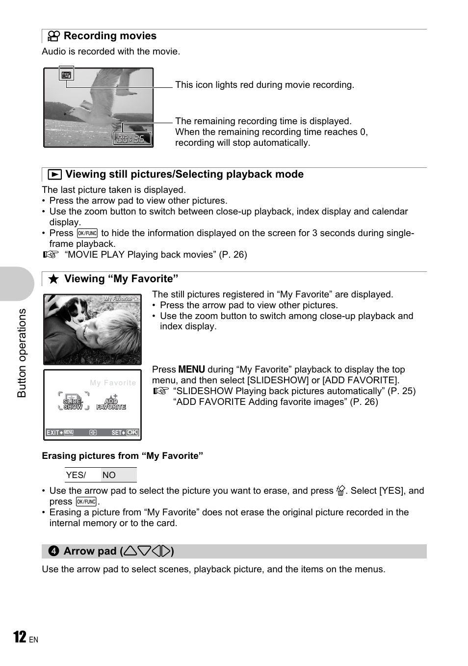 Recording movies, Viewing still pictures/selecting playback mode, Viewing “my favorite | Arrow pad, But to n o perat io ns | Olympus µ 780 User Manual | Page 12 / 78