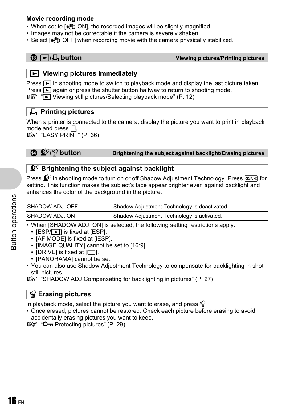 Viewing pictures/printing pictures, Viewing pictures immediately, Printing pictures | Brightening the subject against backlight, Erasing pictures | Olympus µ 780 User Manual | Page 16 / 78