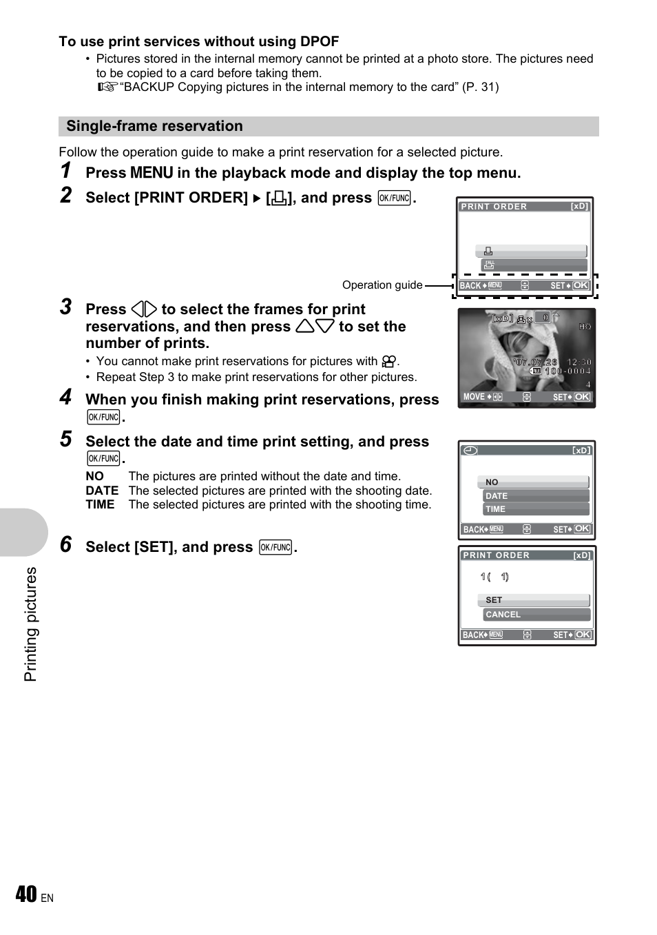 Single-frame reservation, Pri n ting pi ct ures, Select [print order] [ < ], and press e | When you finish making print reservations, press e | Olympus µ 780 User Manual | Page 40 / 78