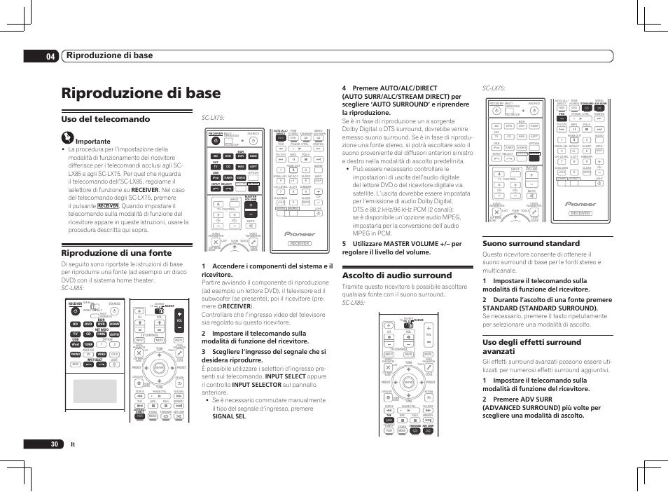 Riproduzione di base, 04 riproduzione di base, Ascolto di audio surround | Uso del telecomando, Riproduzione di una fonte, Suono surround standard, Uso degli effetti surround avanzati, Importante, Sc-lx75 | Pioneer SC-LX75 User Manual | Page 30 / 72