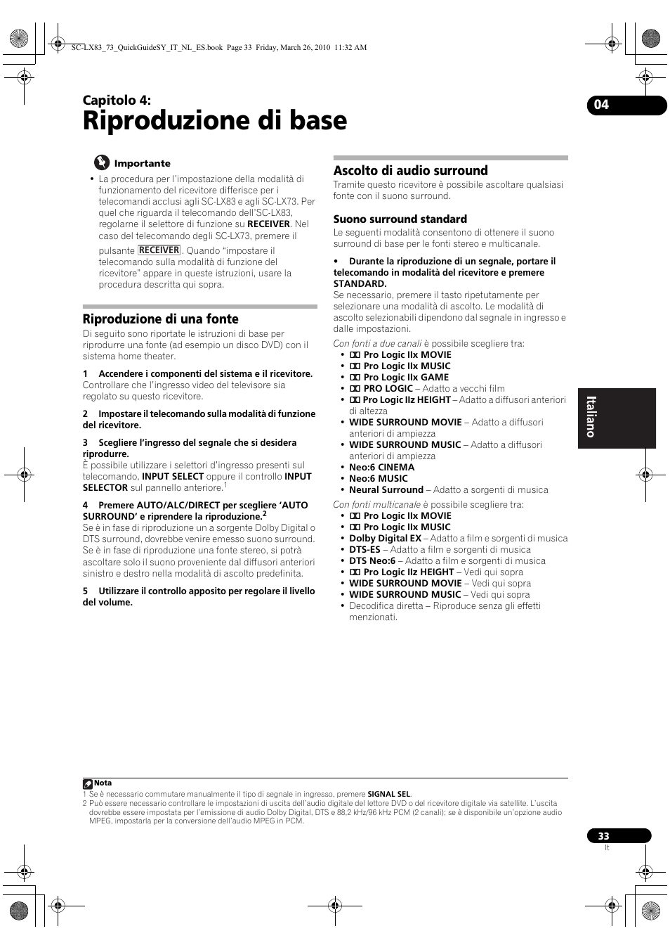Riproduzione di base, Riproduzione di una fonte, Ascolto di audio surround | Suono surround standard, 04 riproduzione di base, Capitolo 4 | Pioneer SC-LX83 User Manual | Page 33 / 120
