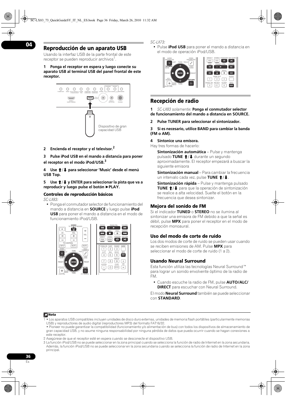 Reproducción de un aparato usb, Recepción de radio, Mejora del sonido de fm | Uso del modo de corte de ruido, Usando neural surround, Controles de reproducción básicos | Pioneer SC-LX83 User Manual | Page 74 / 120