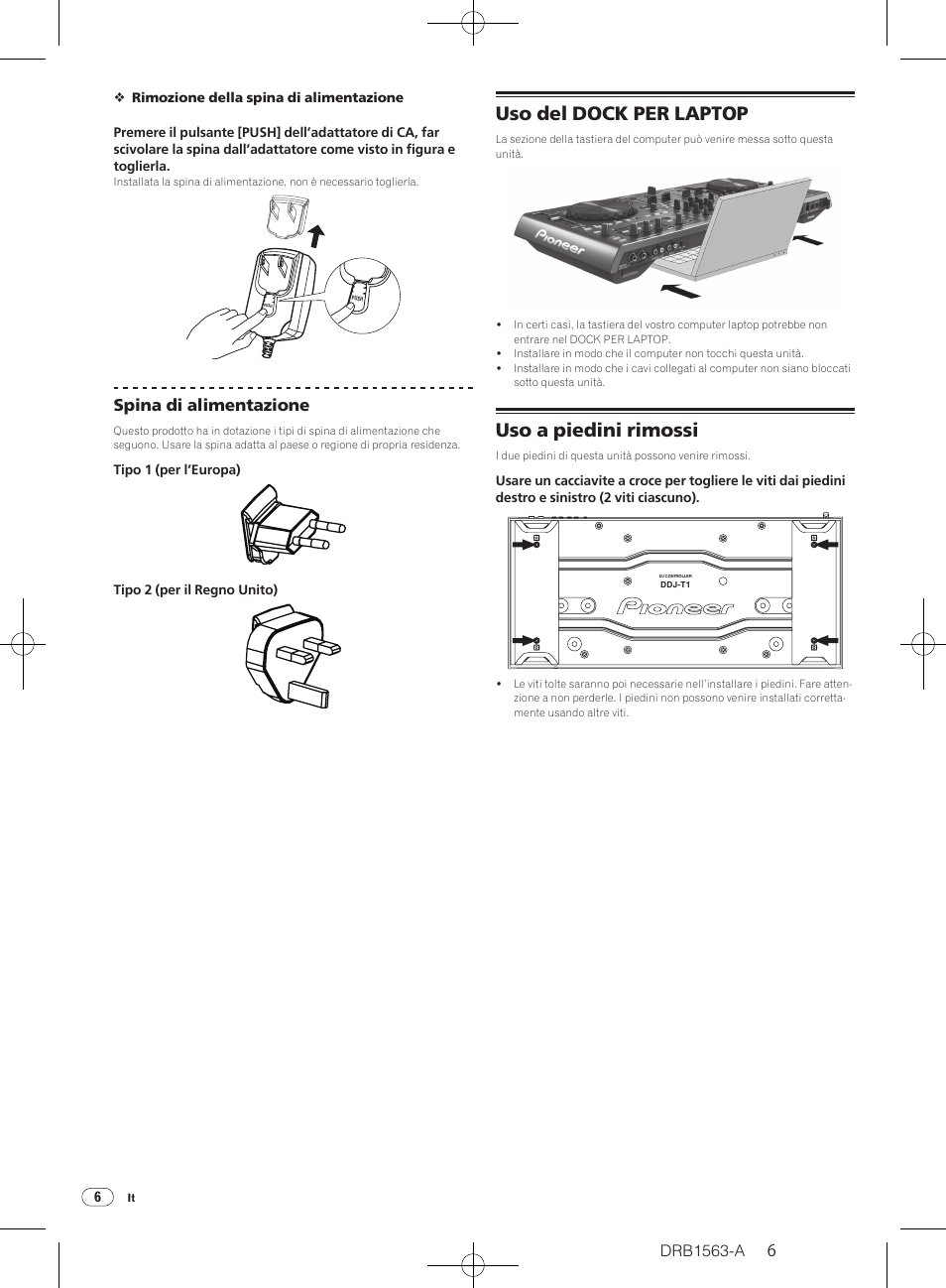 Uso del dock per laptop uso a piedini rimossi, Uso del dock per laptop, Uso a piedini rimossi | Drb1563-a, Spina di alimentazione | Pioneer DDJ-T1 User Manual | Page 6 / 128
