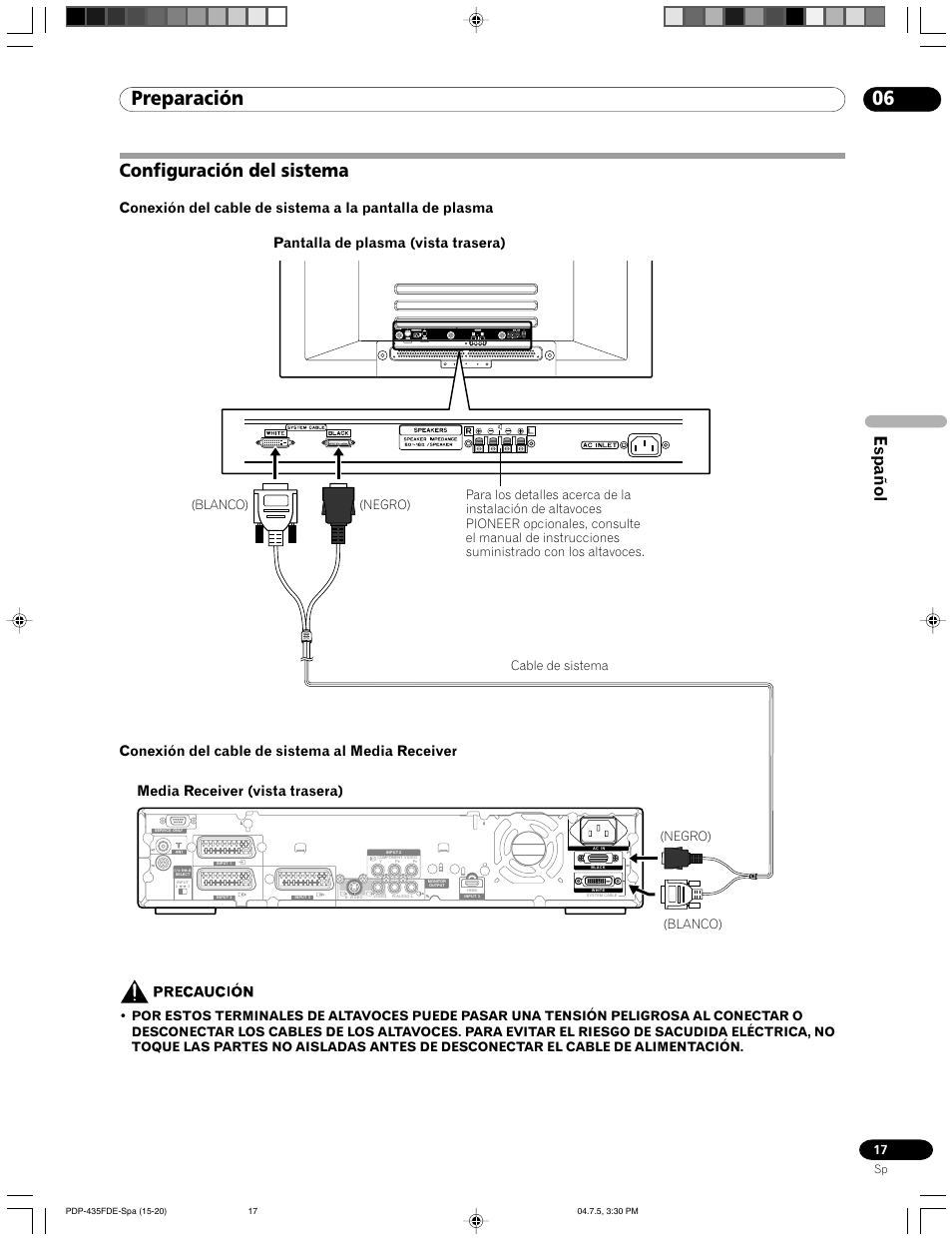 Configuración del sistema, 06 preparación, Español | Conexión del cable de sistema al media receiver, Pantalla de plasma (vista trasera), Media receiver (vista trasera), Blanco) (negro) cable de sistema, Blanco) (negro) | Pioneer PDP-505FDE User Manual | Page 109 / 140