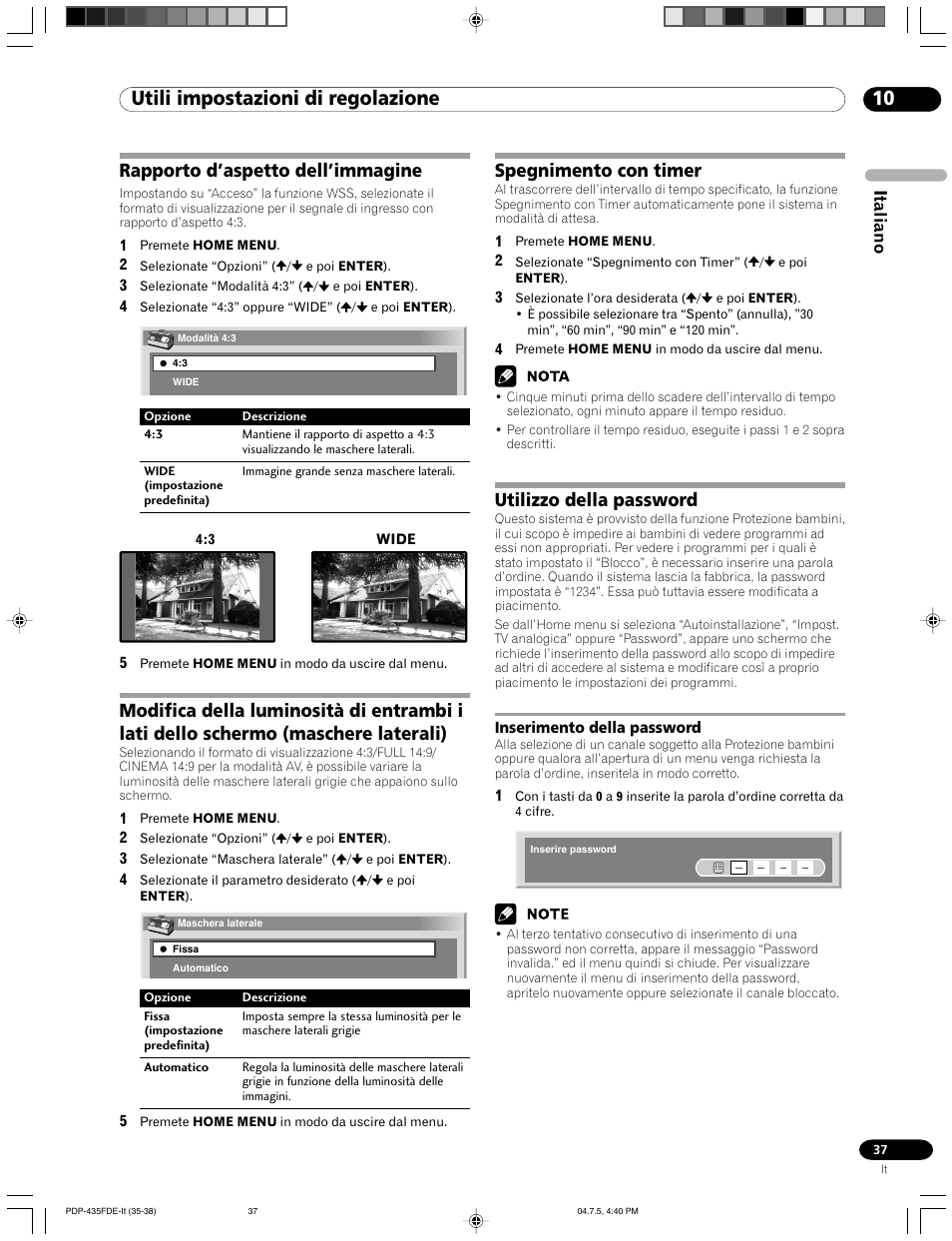 Inserimento della password, 10 utili impostazioni di regolazione, Rapporto d’aspetto dell’immagine | Spegnimento con timer, Utilizzo della password, Italiano | Pioneer PDP-505FDE User Manual | Page 37 / 140