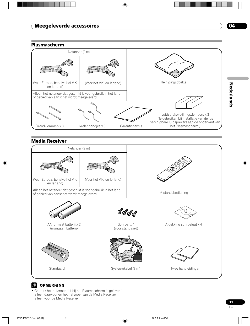 04 meegeleverde accessoires, Plasmascherm media receiver, Media receiver | Plasmascherm, Nederlands | Pioneer PDP-505FDE User Manual | Page 57 / 140