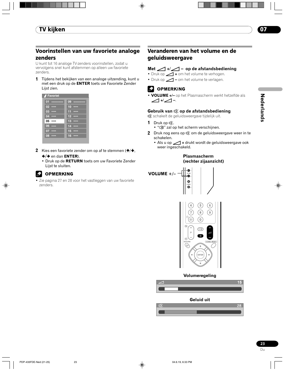 07 tv kijken, Veranderen van het volume en de geluidsweergave, Voorinstellen van uw favoriete analoge zenders | Nederlands | Pioneer PDP-505FDE User Manual | Page 69 / 140