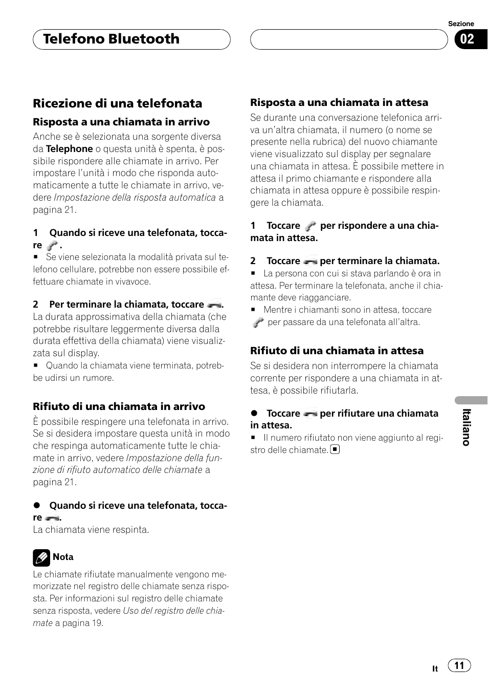 Ricezione di una telefonata 11, Telefono bluetooth, Ricezione di una telefonata | Pioneer CD-BTB100 User Manual | Page 11 / 137