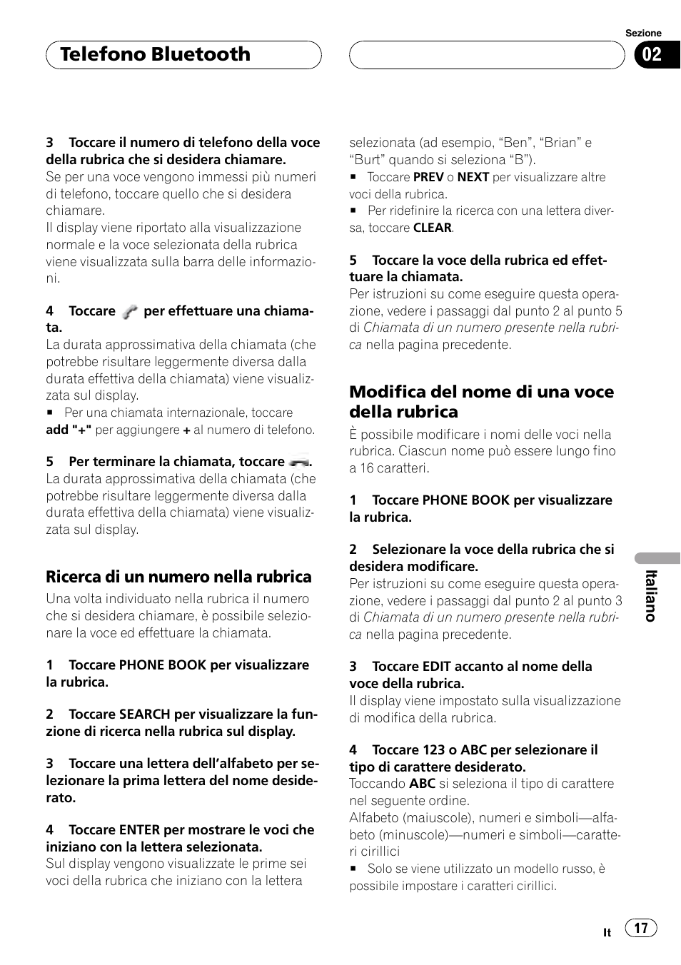 Ricerca di un numero nella rubrica 17, Modifica del nome di una voce della, Rubrica | Telefono bluetooth, Ricerca di un numero nella rubrica, Modifica del nome di una voce della rubrica | Pioneer CD-BTB100 User Manual | Page 17 / 137