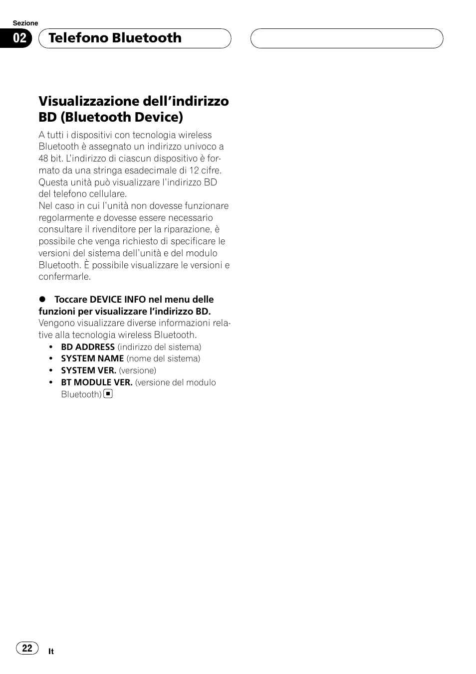 Visualizzazione dell, Indirizzo bd (bluetooth, Device) | Telefono bluetooth | Pioneer CD-BTB100 User Manual | Page 22 / 137
