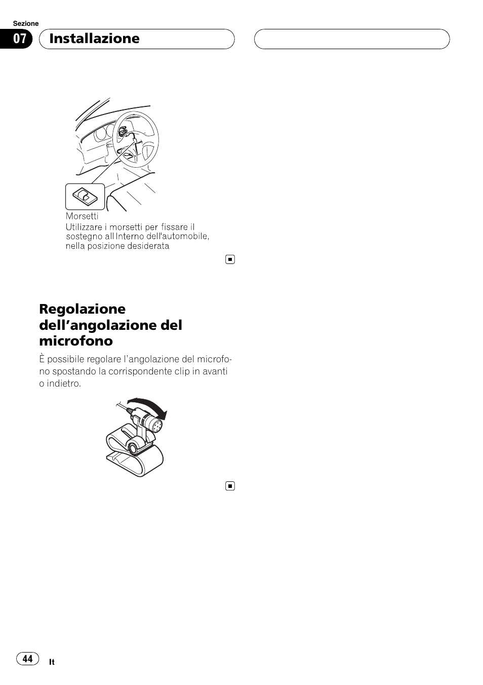 Regolazione dell, Angolazione del, Microfono | Regolazione dell ’angolazione del microfono, Installazione | Pioneer CD-BTB100 User Manual | Page 44 / 137