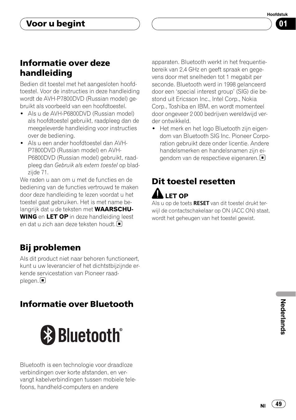 Informatie over deze handleiding, Bij problemen, Informatie over bluetooth | Dit toestel resetten, Voor u begint | Pioneer CD-BTB100 User Manual | Page 49 / 137
