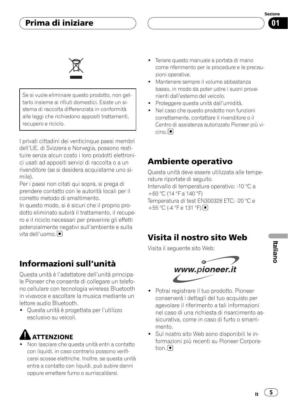 Prima di iniziare, Informazioni sull, Unità 5 | Ambiente operativo, Visita il nostro sito web, Informazioni sull ’unità | Pioneer CD-BTB100 User Manual | Page 5 / 137
