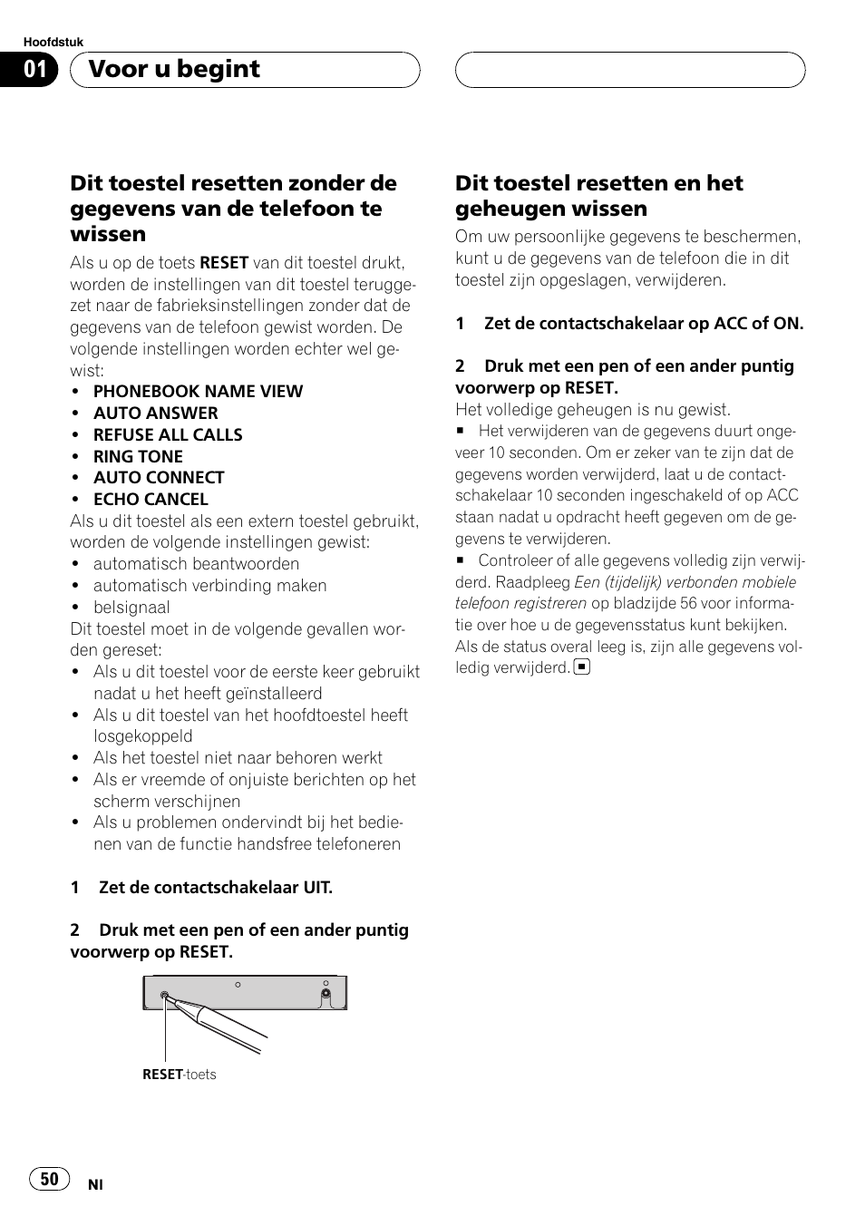 Dit toestel resetten zonder de gegevens, Van de telefoon te wissen, Dit toestel resetten en het geheugen | Wissen, Voor u begint, Dit toestel resetten en het geheugen wissen | Pioneer CD-BTB100 User Manual | Page 50 / 137