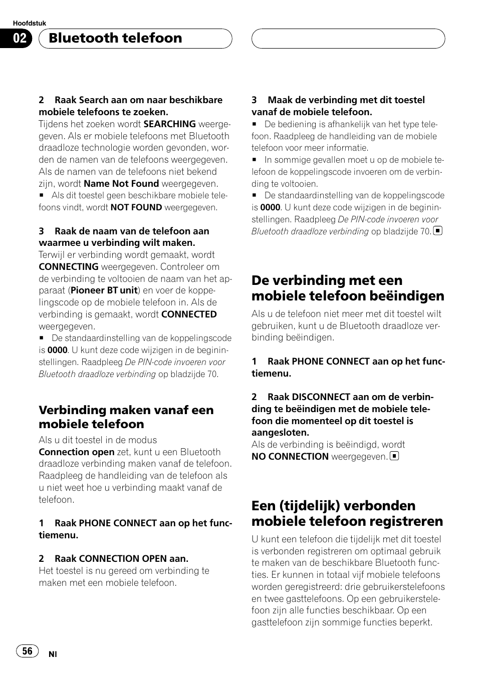 Verbinding maken vanaf een mobiele, Telefoon, De verbinding met een mobiele telefoon | Beëindigen, Een (tijdelijk) verbonden mobiele telefoon, Registreren, De verbinding met een mobiele telefoon beëindigen, Bluetooth telefoon, Verbinding maken vanaf een mobiele telefoon | Pioneer CD-BTB100 User Manual | Page 56 / 137