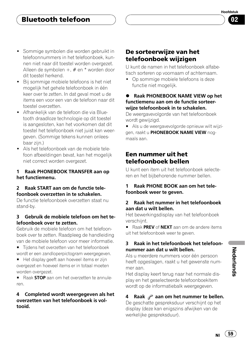De sorteerwijze van het telefoonboek, Wijzigen, Een nummer uit het telefoonboek | Bellen, Bluetooth telefoon, De sorteerwijze van het telefoonboek wijzigen, Een nummer uit het telefoonboek bellen | Pioneer CD-BTB100 User Manual | Page 59 / 137