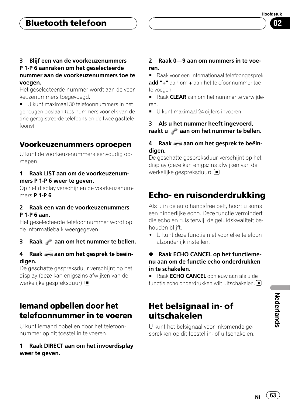 Voorkeuzenummers oproepen 63, Iemand opbellen door het telefoonnummer in, Te voeren | Echo- en ruisonderdrukking, Het belsignaal in- of uitschakelen, Bluetooth telefoon | Pioneer CD-BTB100 User Manual | Page 63 / 137