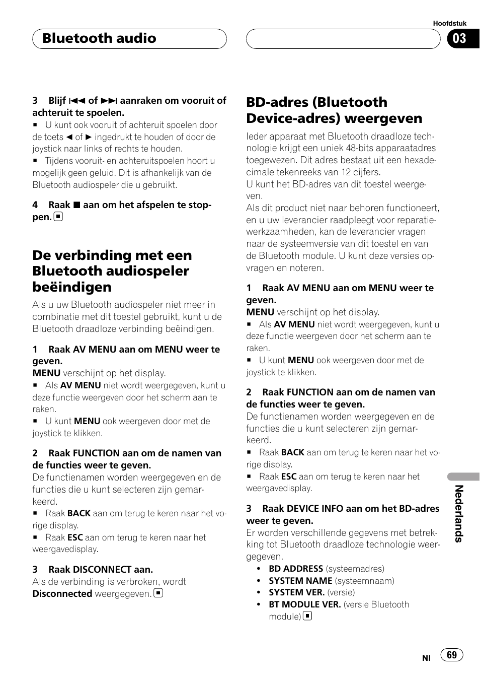 De verbinding met een bluetooth audiospeler, Beëindigen, Bd-adres (bluetooth device-adres) | Weergeven, Bd-adres (bluetooth device-adres) weergeven, Bluetooth audio | Pioneer CD-BTB100 User Manual | Page 69 / 137