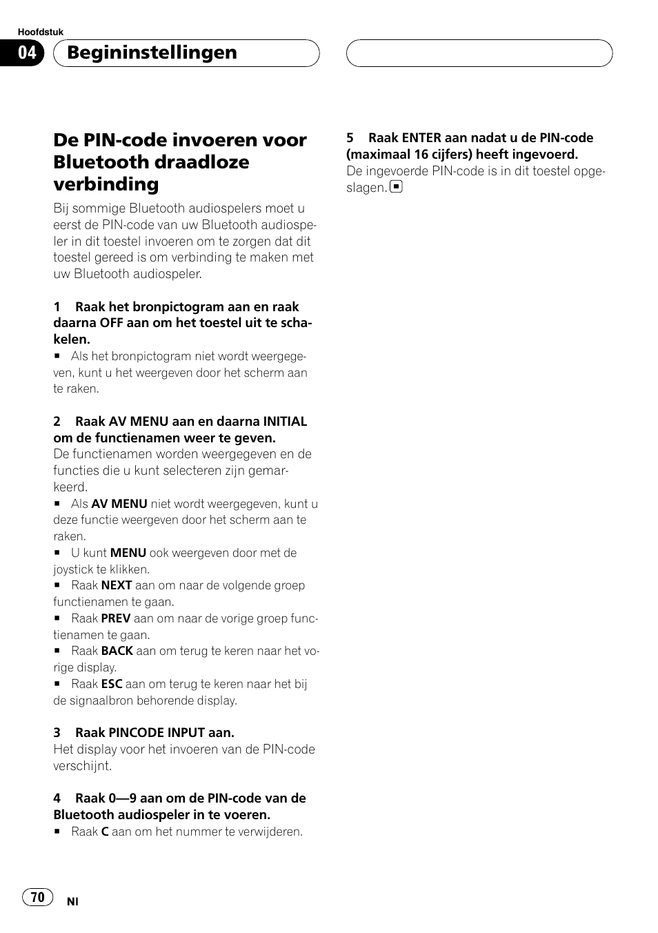 Draadloze verbinding, Begininstellingen | Pioneer CD-BTB100 User Manual | Page 70 / 137