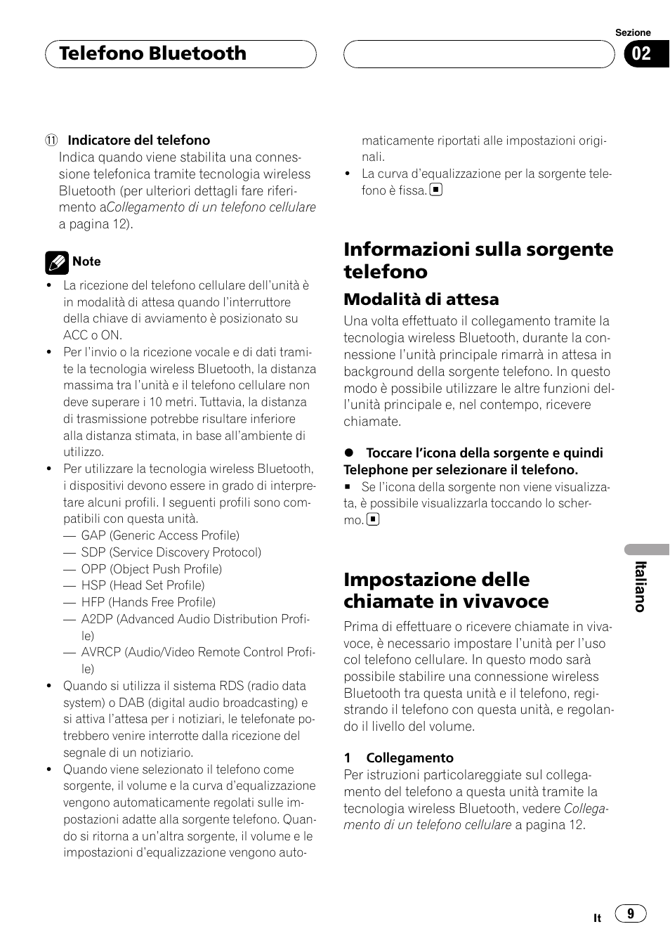 Informazioni sulla sorgente telefono, Modalità di attesa 9, Impostazione delle chiamate in vivavoce | Telefono bluetooth, Modalità di attesa | Pioneer CD-BTB100 User Manual | Page 9 / 137