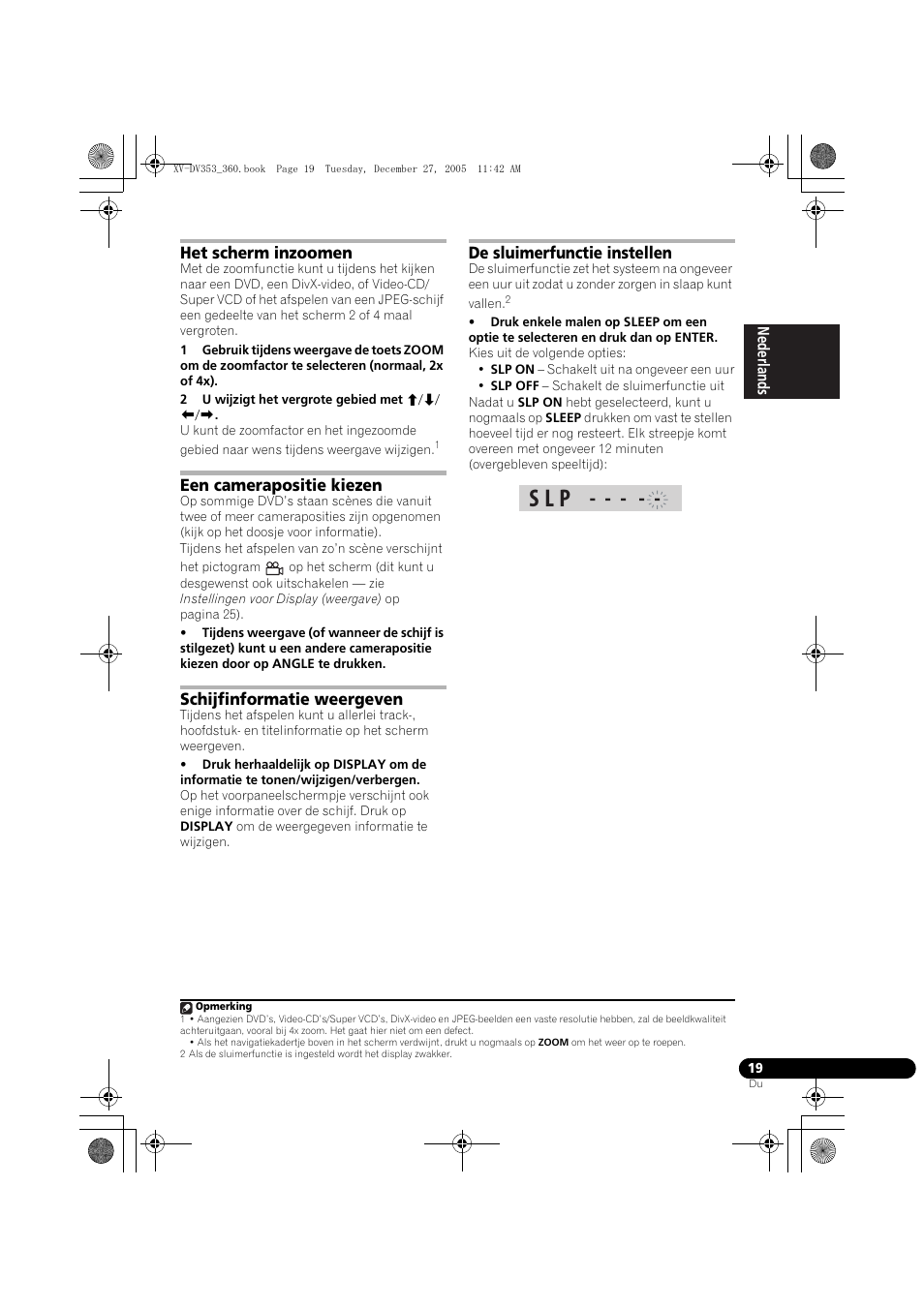 Het scherm inzoomen, Een camerapositie kiezen, Schijfinformatie weergeven | De sluimerfunctie instellen, S l p | Pioneer DCS-360 User Manual | Page 19 / 128