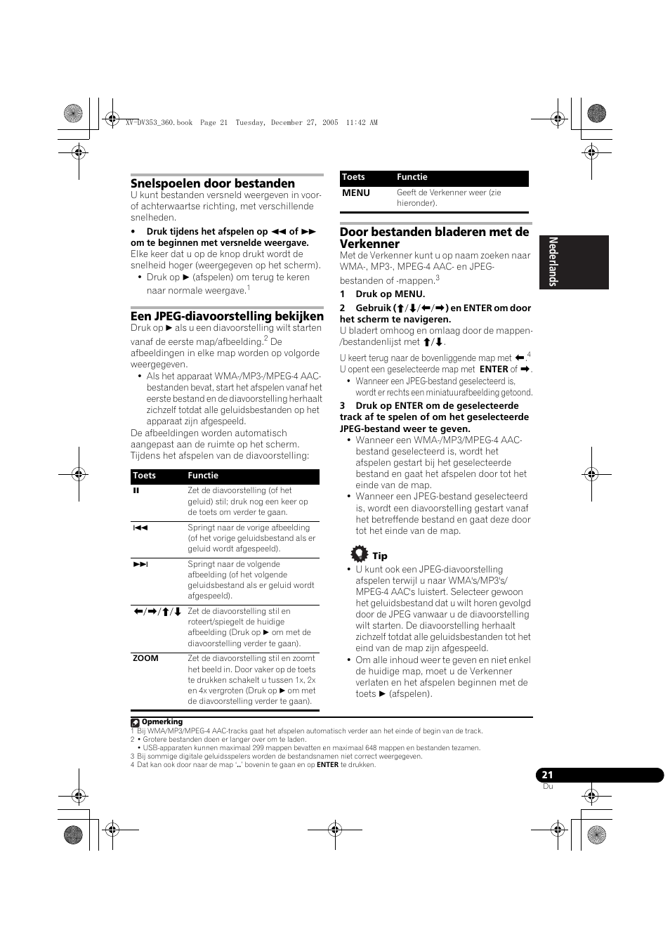 Snelspoelen door bestanden, Een jpeg-diavoorstelling bekijken, Door bestanden bladeren met de verkenner | Pioneer DCS-360 User Manual | Page 21 / 128