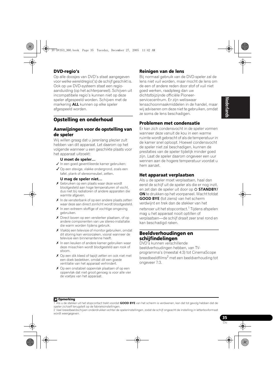 Dvd-regio’s, Opstelling en onderhoud, Aanwijzingen voor de opstelling van de speler | Reinigen van de lens, Problemen met condensatie, Het apparaat verplaatsen, Beeldverhoudingen en schijfindelingen | Pioneer DCS-360 User Manual | Page 35 / 128