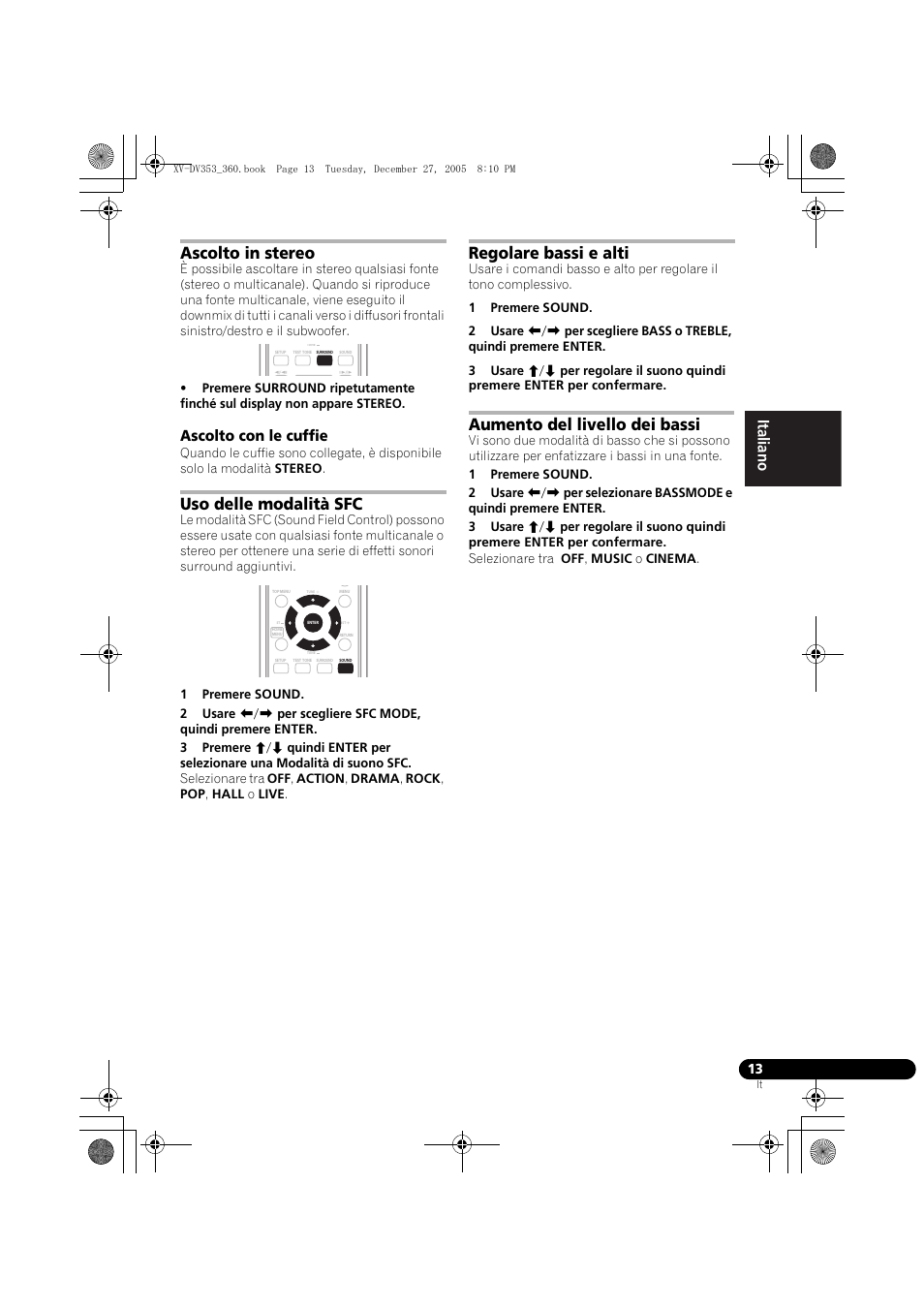 Ascolto in stereo, Ascolto con le cuffie, Uso delle modalità sfc | Regolare bassi e alti, Aumento del livello dei bassi, Nederlands italiano español | Pioneer DCS-360 User Manual | Page 55 / 128