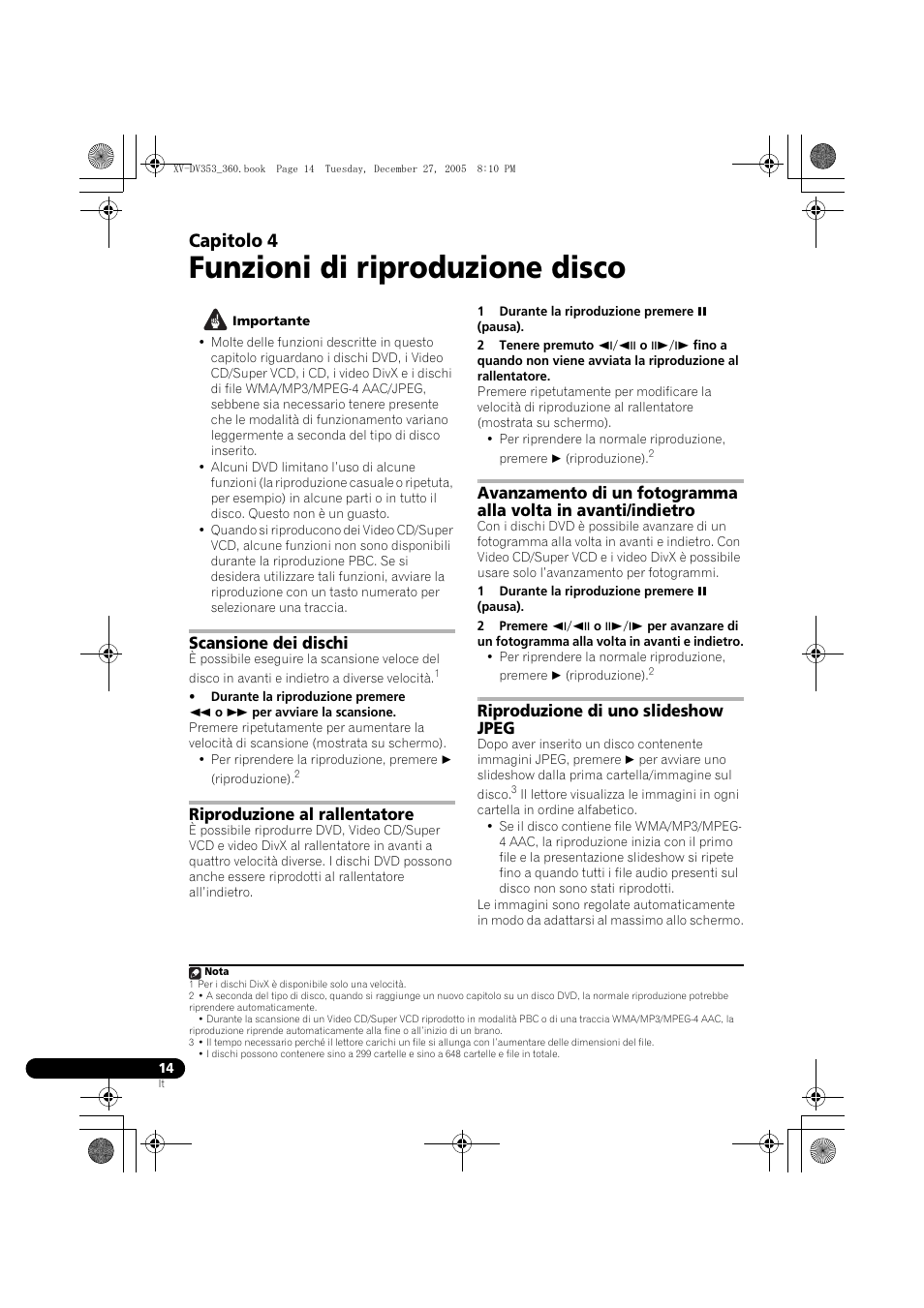 04 funzioni di riproduzione disco, Scansione dei dischi, Riproduzione al rallentatore | Riproduzione di uno slideshow jpeg, Funzioni di riproduzione disco, Capitolo 4 | Pioneer DCS-360 User Manual | Page 56 / 128