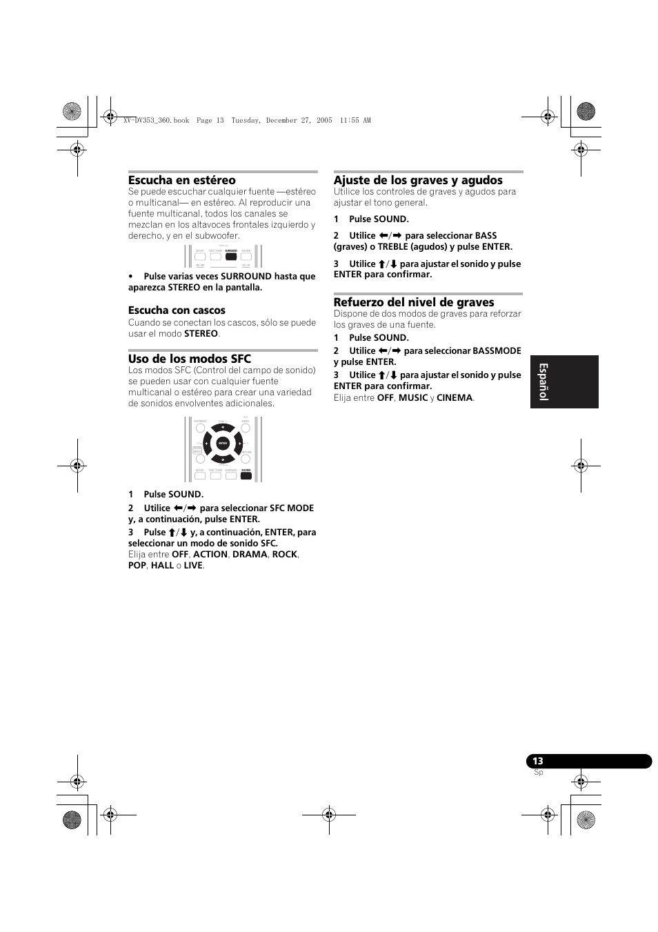 Escucha en estéreo, Escucha con cascos, Uso de los modos sfc | Ajuste de los graves y agudos, Refuerzo del nivel de graves, Nederlands italiano español | Pioneer DCS-360 User Manual | Page 97 / 128